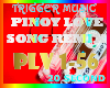 Pinoy Love  Song Remix