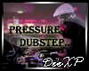 lDJl Pressure Dubstep.!