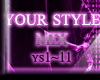 Your Style -Crystal Lake