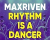 MaxRiven - Rhythm Is dan