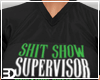  Show Supervisor