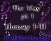 the way pt1