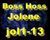 The  Hoss - Jolene