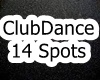 ClubDance 14Spots