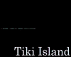   !!A!! Deri Tiki Island