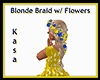 Blonde Braid w/ Flowers