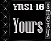 YOURS ~YRS1-16~