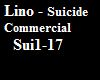 Lino  Suicide Comercial2