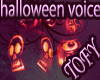 halloween voice horror