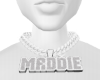 maddie custom
