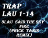 3LAU  Said The Sky