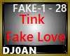 J🦜 Tink - Fake Love