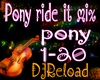 Pony (Ride It Mix)