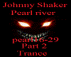 Pearl river - Trance P.2