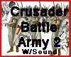 Crusader Battle Army 2