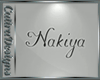 Nakiya -Cust.-