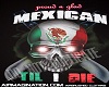 mexican n proud