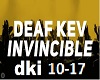 DEAF KEV Invincible 2
