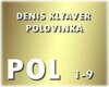 Denis Klyaver_Polovinka