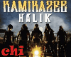 KAMIKAZEE - HALIK