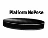 Tease's Platform NO POSE