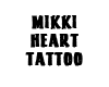 Mikki ♥ Tattoo Custom