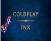 Coldplay - Ink 