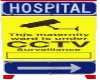 HOSPITAL SECURITY SIGN