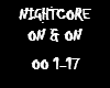 Nightcore - on on
