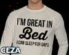 I'm Great In Bed Top