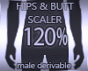 Hips & Butt Scaler 120%