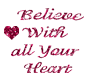 Believe With Your Heart