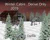 Winter Cabin 2019 Derive