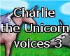 *[a] charlie voices 3