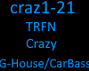 TRFN - Crazy