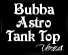 *V*Bubba TankTop Astro