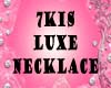 [7K] 7kis LUXE NECKLACE