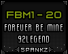 FBM - Forever Be Mine