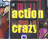 action crazy