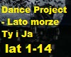 Dance Project - Lato