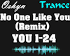 No One Like You (Remix)