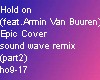 Hold on-Armin.V.B(part2)
