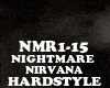 HARDSTYLE-NIGHTMARE NIRV