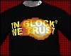 Glock We Trust