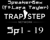 (TrapStep) SpeakerBox