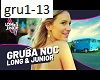 Long&Junior- Gruba Noc