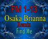Osaka Brianna Find Me RX