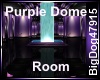 [BD] Purple Dome Room