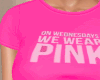 We wear Pink...