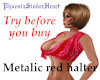 Metalic red halter